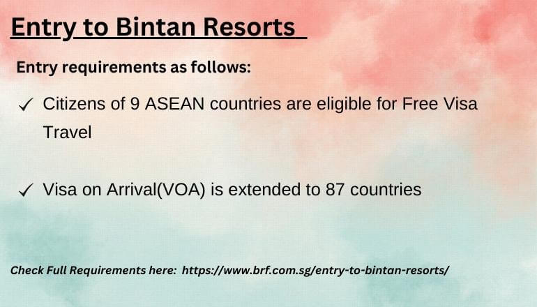 Entry to Bintan Resorts